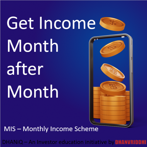 MIS - Monthly Income